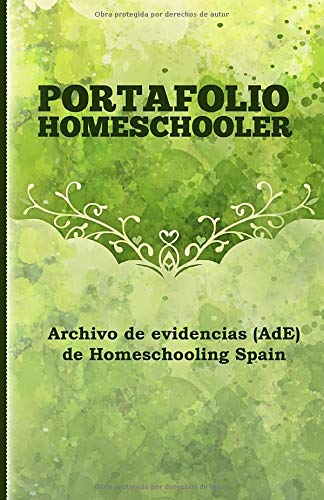 Portafolio homeschooler: Archivo de evidencias (AdE) de HOMESCHOOLING SPAIN