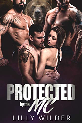 Protected by the MC: Bear Shifter Biker Reverse Harem (English Edition)