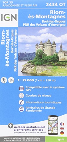 Riom-es-Montagne/Bort-lès-Orgues, PNR des volcans d'Auvergne: Bort-lès-Orgues, PNR des volcans d'Auvergne (Top 25 & série bleue - Carte de randonnée)