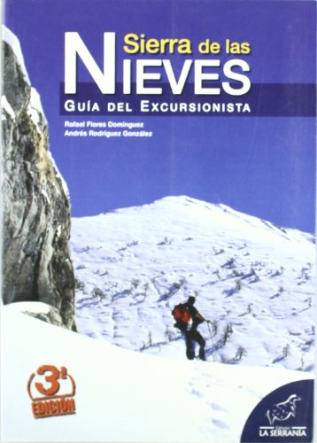 Sierra de las Nieves: Guía del excursionista (Serie guías)