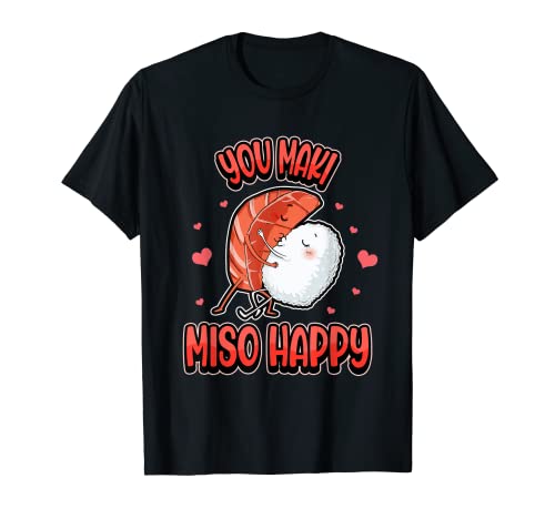 Sushi japonés del día de San Valentín You Maki Miso Happy Camiseta