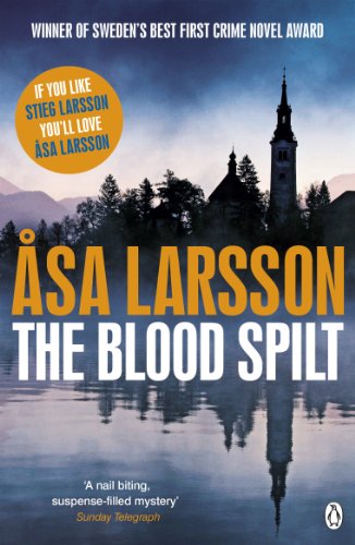 The Blood Spilt (Rebecka Martinsson Book 2) (English Edition)