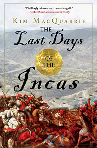 The Last Days of the Incas (English Edition)