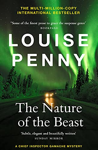 The Nature of the Beast: (A Chief Inspector Gamache Mystery Book 11) (English Edition)