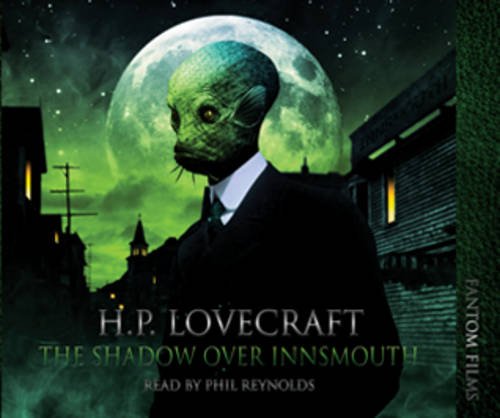 The Shadow Over Innsmouth: No. 1 (H.P. Lovecraft Collection)