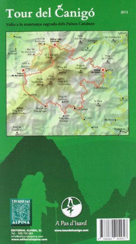 TRAVESSA TOUR DEL CANIGÓ (Mapa Y Guia Excursionista)
