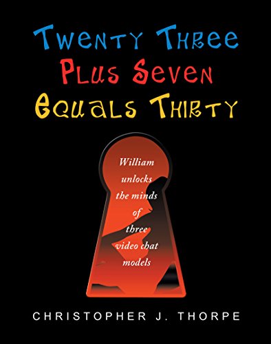 Twenty Three Plus Seven Equals Thirty: William Unlocks the Minds of Three Video Chat Models (English Edition)