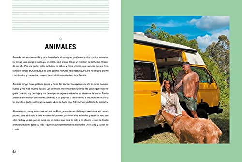 Vanlife. Vivir por libre: Las aventuras de unos nómadas, una furgoneta y sus animales (Bruguera Tendencias)