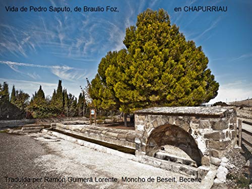 Vida de Pedro Saputo en Chapurriau: Autó: Braulio Foz, Fórnols, Matarraña, Teruel, Aragó