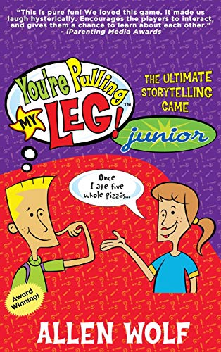 You're Pulling My Leg! Junior: The Ultimate Storytelling Game