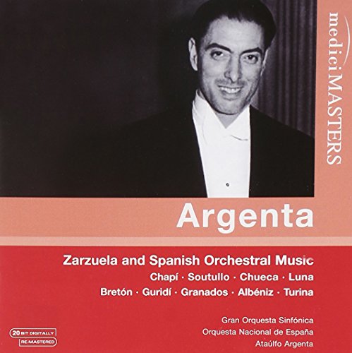 Zarzuela & Spanish Orch.Music (A.Argenta