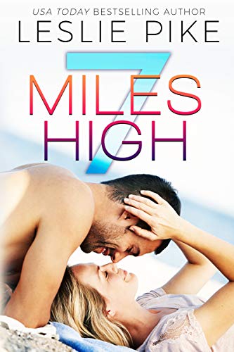 7 Miles High: : A Paradise Series Spinoff Novel (Easy Street Book 1) (English Edition)