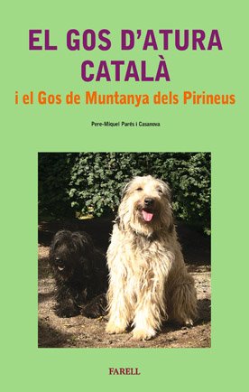 _El gos d'atura catala i el gos de muntanya dels Pirineus: 3 (Cultura Popular)