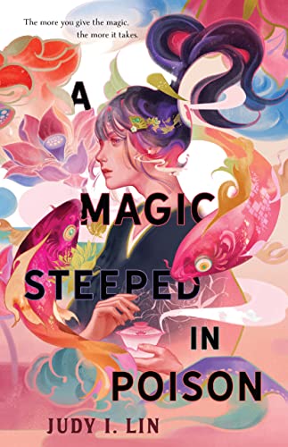 A Magic Steeped in Poison: 1 (Book of Tea, 1)