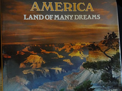 America: Land of Many Dreams