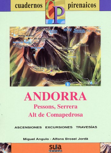 Andorra (Pessons, Serrera, Alt de Comapedrosa): 19 (Cuadernos pirenáicos)