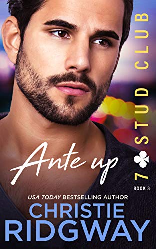 ANTE UP (7-Stud Club Book 3) (English Edition)