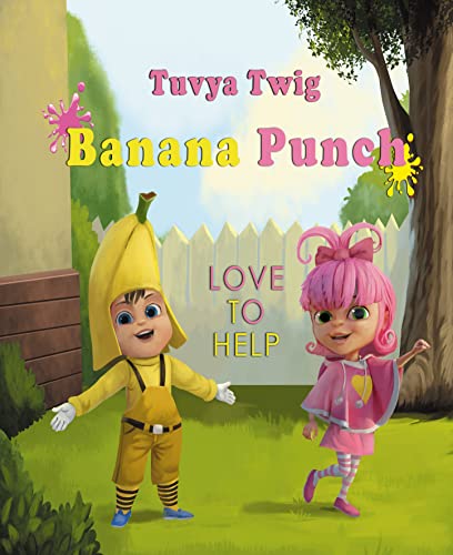 Banana Punch - Love to help (English Edition)