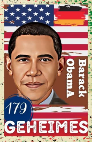 Barack Obama: 179 Geheimes