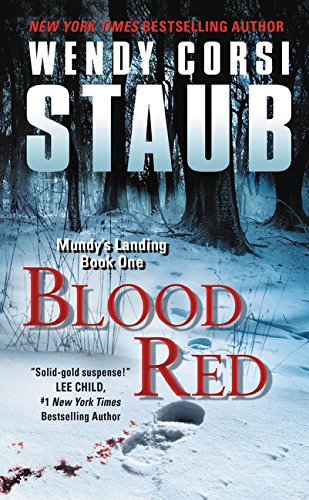 Blood Red: Mundy's Landing Book One