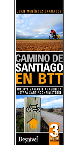 Camino de Santiago en Btt (Travesias En Btt)