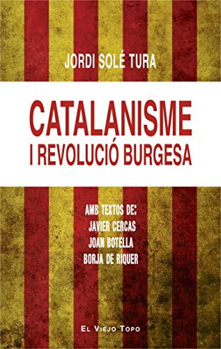 Catalanisme i revolució burgesa (Catalan Edition)