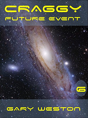 Craggy : Future Event (Craggy Books Book 6) (English Edition)