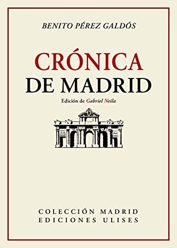 Crónica de Madrid: 2 (Colección Madrid)