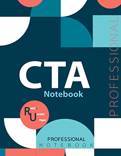 CTA Notebook, Examination Preparation Notebook, Study writing notebook, Office writing notebook, 140 pages, 8.5” x 11”, Glossy cover
