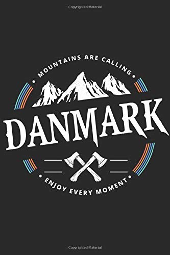 Denmark Journal: A Scandinavian country comprising the Jutland Peninsula and numerous islands logbook