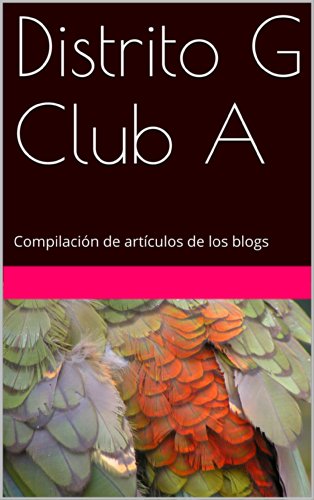 Distrito G Club A: Compilación de artículos de los blogs Mallorca,Barcelona y Antroom