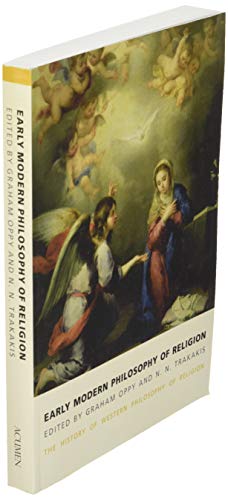 Early Modern Philosophy of Religion: The History of Western Philosophy of Religion, volume 3