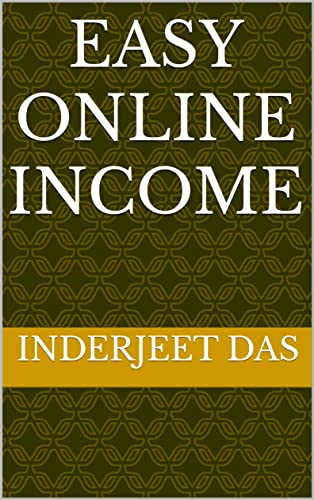 Easy Online Income (English Edition)