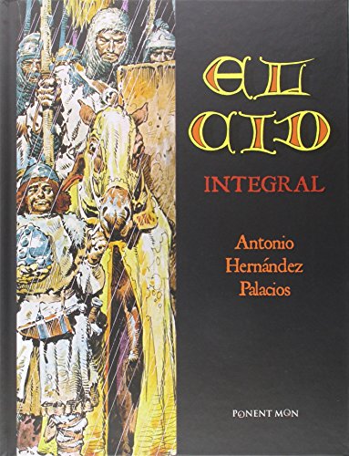 El Cid. Integral (INTEGRALES - HISTORICO)