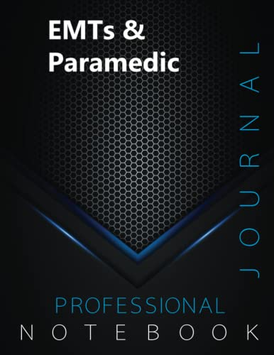 EMTs & Paramedic, Professional Journal, Office writing Notebook, Organizing Notes, Large Format, 8.5 x 11 inches, 140 pages