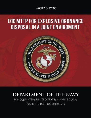 EOD MTTP for Explosive Ordnance Disposal in a Joint Environment