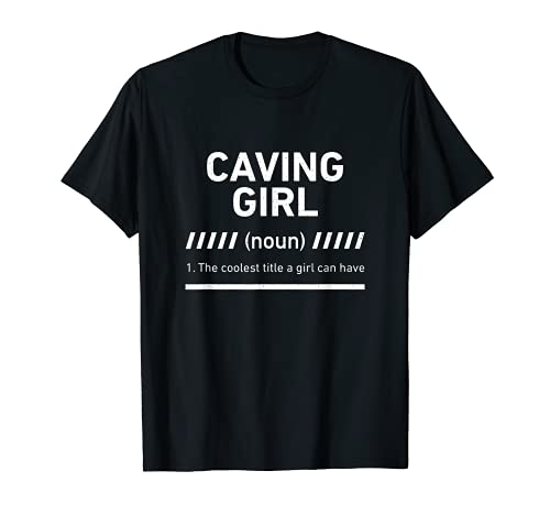Espeleología Chica Definición Spelunking Aventura Deportes Caver Camiseta
