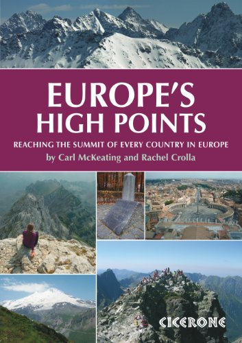 Europe's High Points: Reaching the summit of every country in Europe (English Edition)