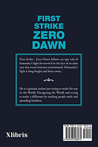 First Strike : Zero Dawn: Part of the First Strike Series