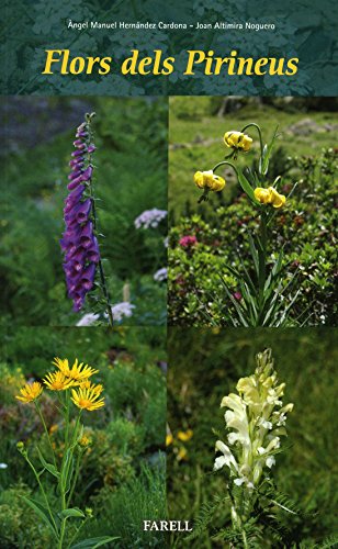 Flors dels Pirineus: 41 (Llibres de Muntanya)