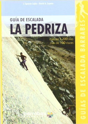 Guia de escalada de la pedriza (Guias De Escalada Barrabes)