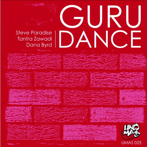 Guru Dance (feat. Tantra Zawadi, Dana Byrd) [Silvia Zaragoza Instrumental Remix]