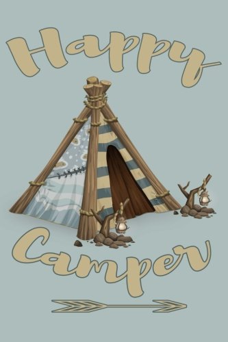Happy Camper Tipi Blank Paperback Journal [Idioma Inglés]