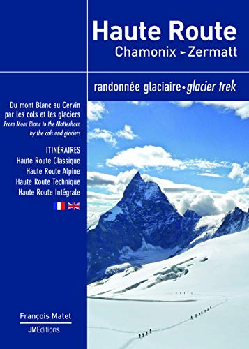 Haute Route Chamonix - Zermatt: Randonnée glaciaire