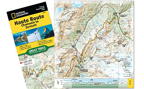 Haute Route Map [chamonix To Zermatt]: Chamonix-Zermatt (France, Switzerland): 4001 (National Geographic Trails Illustrated Map)