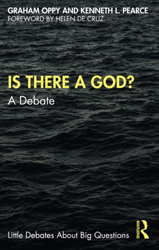 Is There a God?: A Debate (Little Debates about Big Questions)