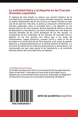 La Actividad Fisica y El DePorte En Las Fuerzas Armadas Espanolas: Un análisis bibliométrico a través de las revistas militares españolas de mayor difusión