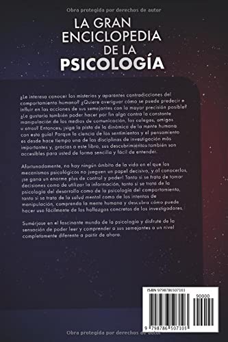 La gran enciclopedia de la psicología: Leer a las personas, reconocer y utilizar las técnicas de manipulación, controlar sentimientos, deshacerse de los trastor-nos de la personalidad y mucho más