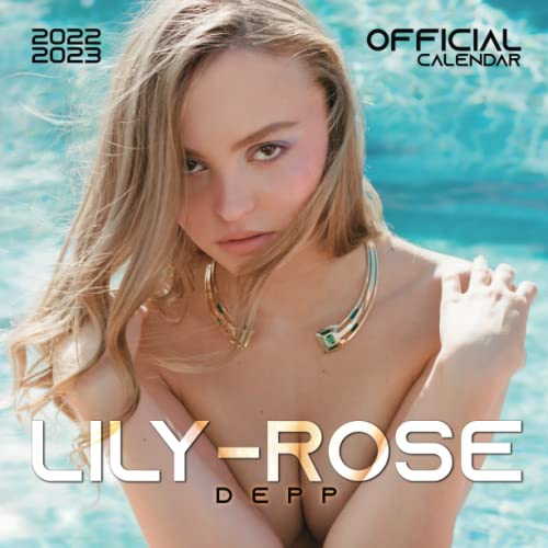 Lily-Rose Depp 2022 Calendar: OFFICIAL Lily-Rose Depp calendar 2022 Weekly & Monthly Planner with Notes Section for Alls Lily-Rose Depp Fans!-24 months - Movie tv series films calendar.32