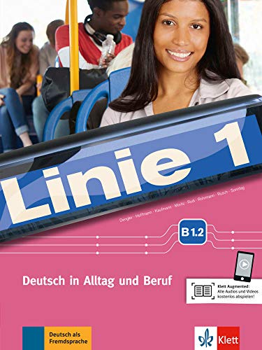 Linie 1 b1.2, libro del alumno y libro de ejercicios + dvd-rom: Kurs- und Ubungsbuch B1.2 mit DVD-Rom
